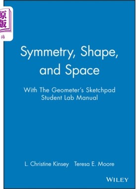 海外直订Symmetry, Shape, and Space with The Geometer's S... 对称，形状和空间与几何学家的素描板学生实验室手册