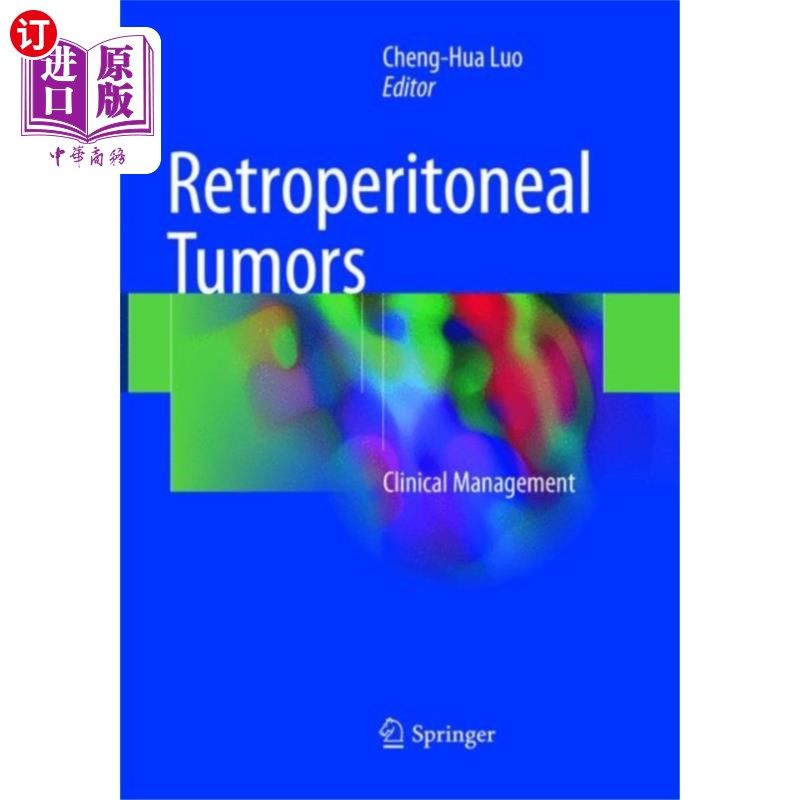 海外直订医药图书Retroperitoneal Tumors 腹膜后肿瘤