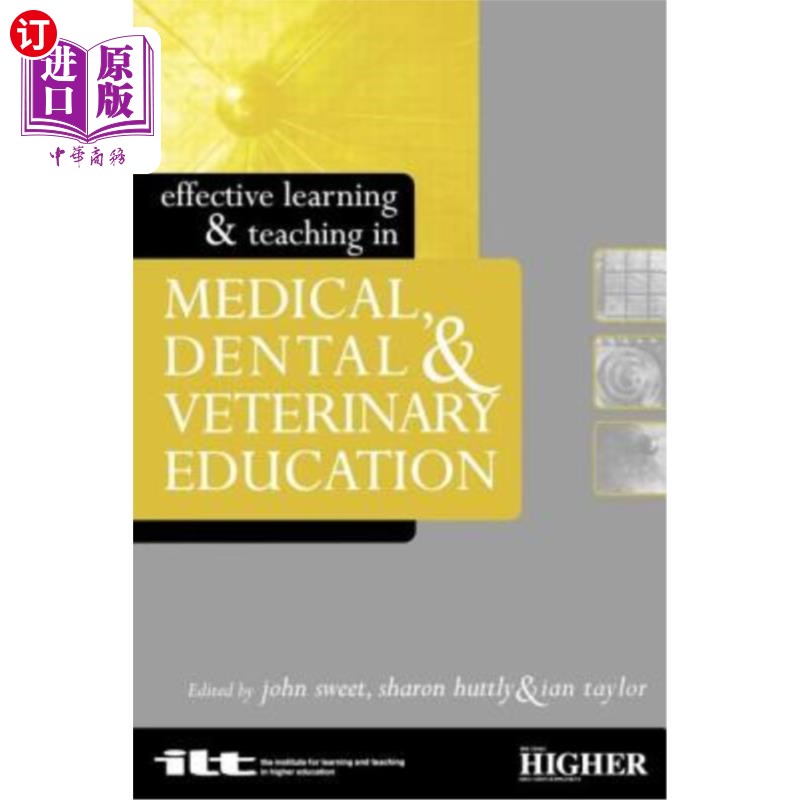 海外直订医药图书Effective Learning and Teaching in Medical, Dental and Veterinary Education 医学、牙科和兽医教育中
