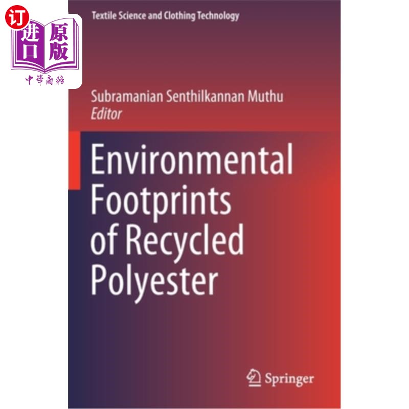 海外直订Environmental Footprints of Recycled Polyester 回收聚酯的环境足迹