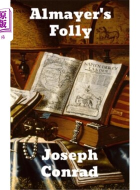 海外直订Almayer's Folly Almayer的愚蠢