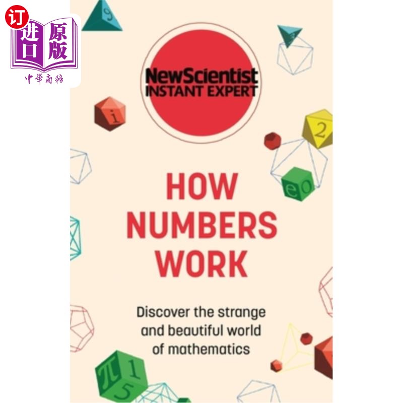 海外直订How Numbers Work: Discover the Strange and Beautiful World of Mathematics 数字是如何工作的:发现奇怪而美丽的