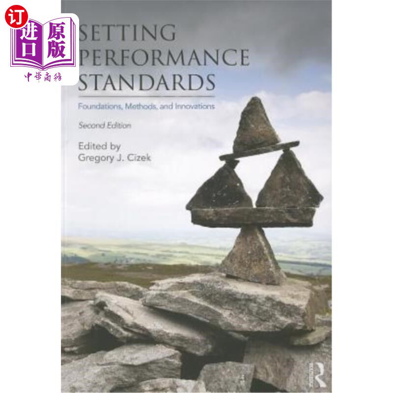 海外直订Setting Performance Standards: Foundations, Methods, and Innovations 设定绩效标准:基础、方法和创新