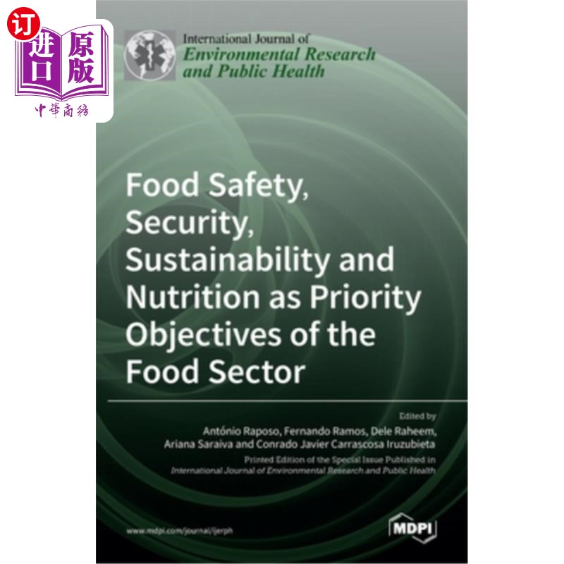 海外直订医药图书Food Safety, Security, Sustainability and Nutrition as Priority Objectives of th 食品安全、保障、可