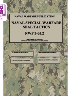 海外直订医药图书NWP 3-05.2 Naval Special Warfare SEAL Tactics 海军特种作战海豹突击队战术