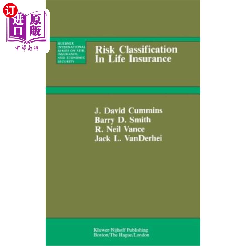海外直订Risk Classification in Life Insurance 人寿保险中的风险分类