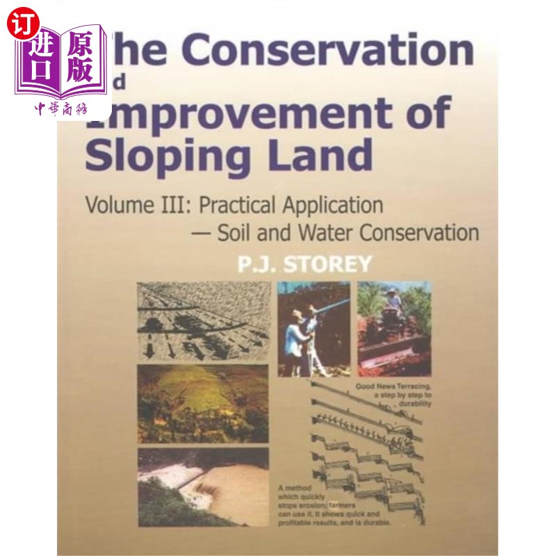 海外直订Conservation and Improvement of Sloping Lands, V... 坡地的保育与改善，第三卷