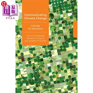 Change Climate 傳播氣候變化：教育工作者指南 for Educators Guide 海外直訂Communicating