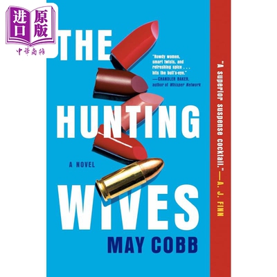 预售 狩猎妻子 The Hunting Wives 英文原版 May Cobb 悬疑流行小说【中商原版】