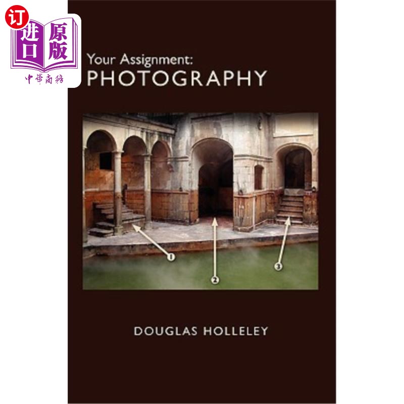 海外直订Your Assignment: Photography 你的作业：摄影