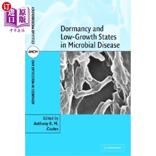 海外直订医药图书Dormancy and Low Growth States in Microbial Disease 微生物疾病的休眠和低生长状态
