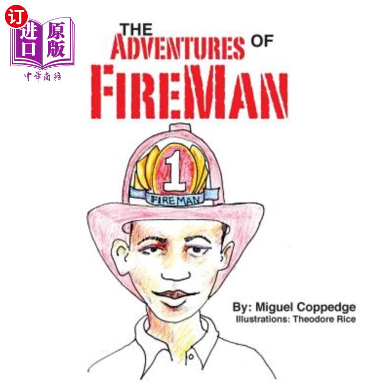 海外直订The Adventures of FireMan 消防员历险记