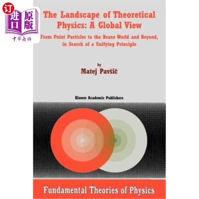 海外直订The Landscape of Theoretical Physics: A Global View: From Point Particles to the 理论物理的景观:一个全局的