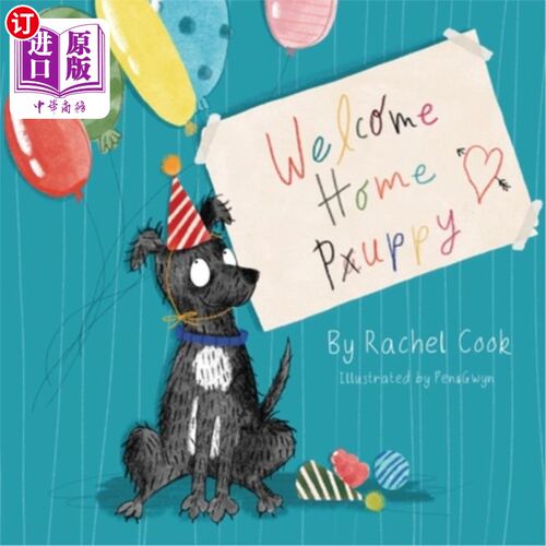 海外直订Welcome Home Puppy. 欢迎回家小狗。