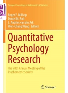 海外直订Quantitative Psychology Research: The 78th Annual Meeting of the Psychometric So 定量心理学研究：心理测量学