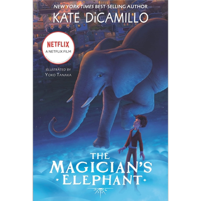 Kate DiCamillo The Magicians Elephant Movie tie-in 魔术师的大象 英文原版 进口图书 儿童文学 寓言故事书【中商原版】