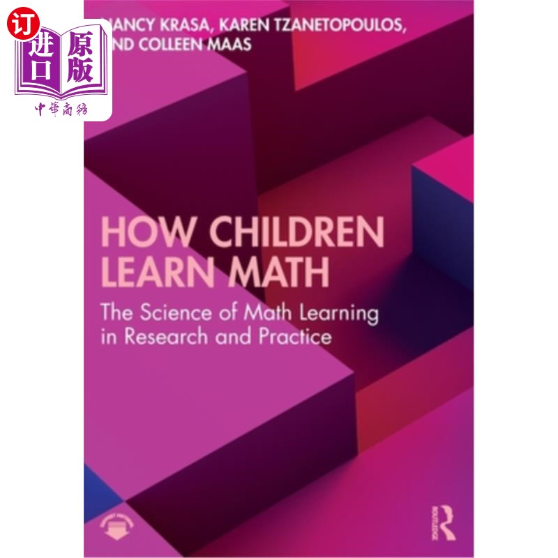 海外直订How Children Learn Math: The Science of Math Learning in Research and Practice 儿童如何学习数学:研究和实践