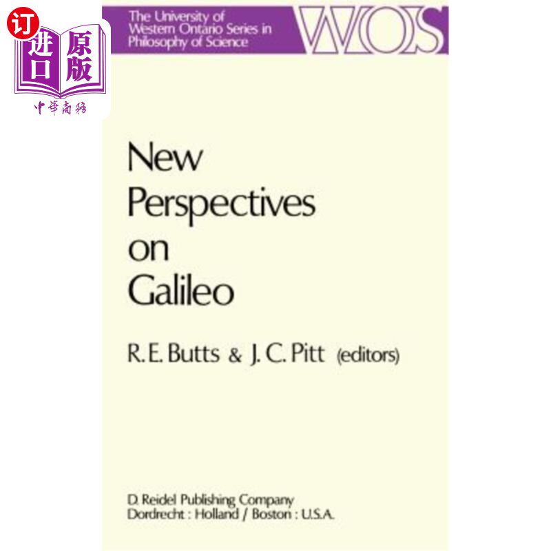 海外直订New Perspectives on Galileo: Papers Deriving from and Related to a Workshop on G