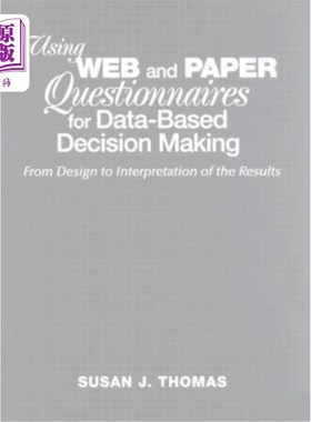 海外直订Using Web and Paper Questionnaires for Data-Based Decision Making: From Design t 使用和纸质问卷进行基于