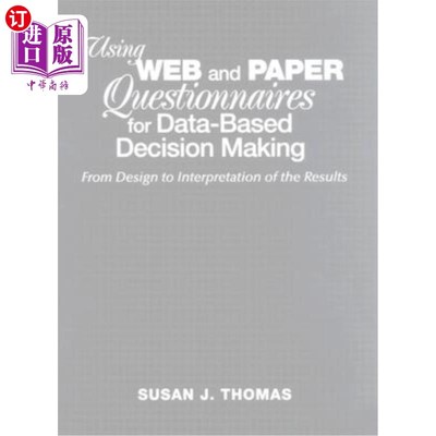 海外直订Using Web and Paper Questionnaires for Data-Based Decision Making: From Design t 使用和纸质问卷进行基于
