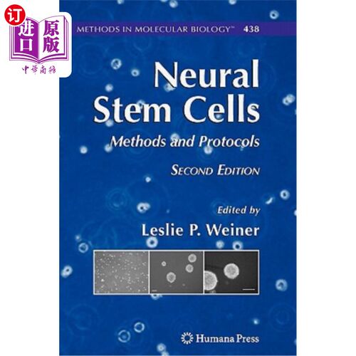 海外直订医药图书Neural Stem Cells: Methods and Protocols 神经干细胞:方法和方案
