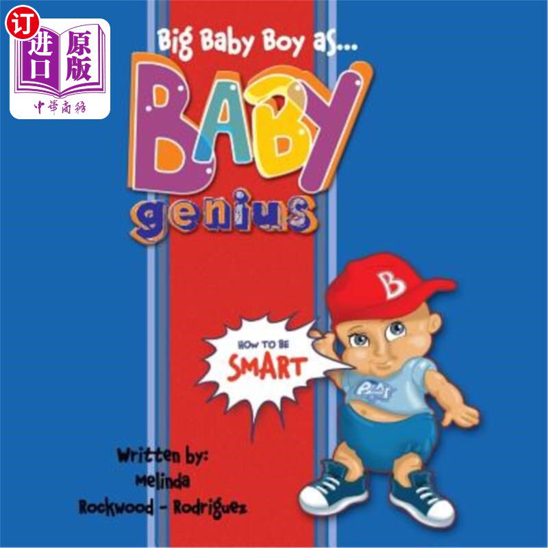 海外直订Big Baby Boy as Baby Genius: How to be Smart 《天才宝宝:如何变聪明》
