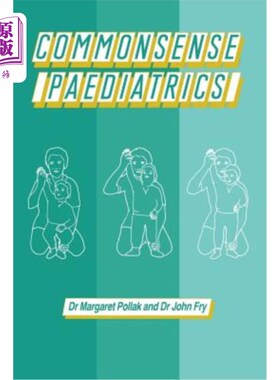 海外直订医药图书Commonsense Paediatrics 常识儿科学
