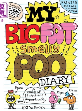 我臭便便日记1 My Big Fat Smelly Poo Diary 英文原版 儿童漫画故事 全彩图画小说 轻松幽默妙趣横生 进口童书【中商原版】