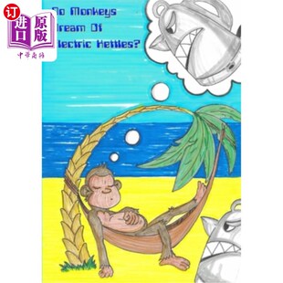 Monkeys Kettles? Dream Electric 猴子会梦到电热水壶吗? 海外直订Do