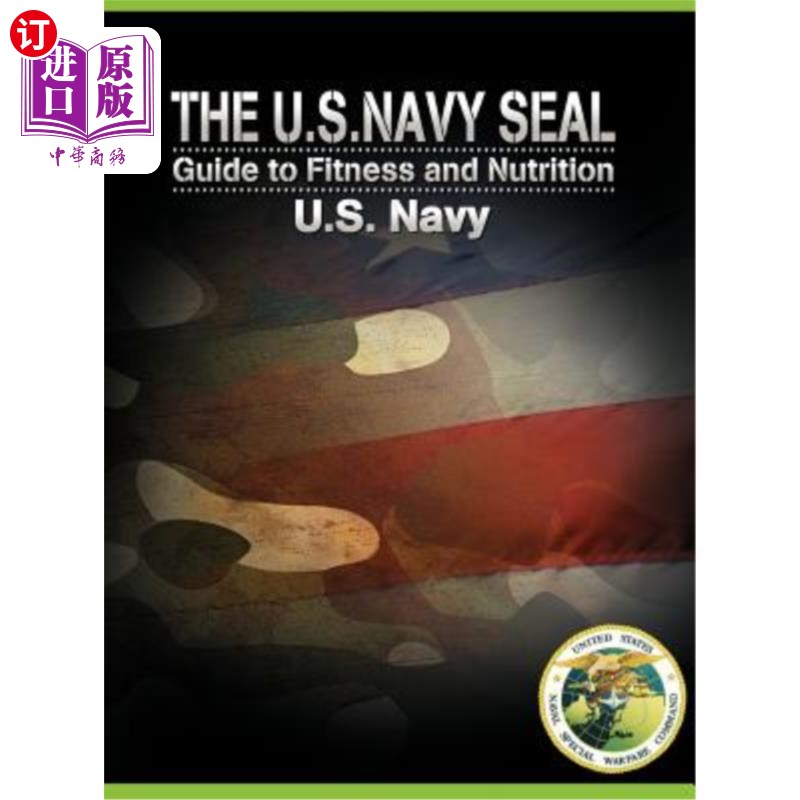 海外直订医药图书The U.S. Navy Seal Guide to Fitness and Nutrition 美国海军海豹突击队健康和营养指南