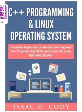 海外直订C++ and Linux Operating System 2 Bundle Manuscript Essential Beginners Guide on  c++和Linux操