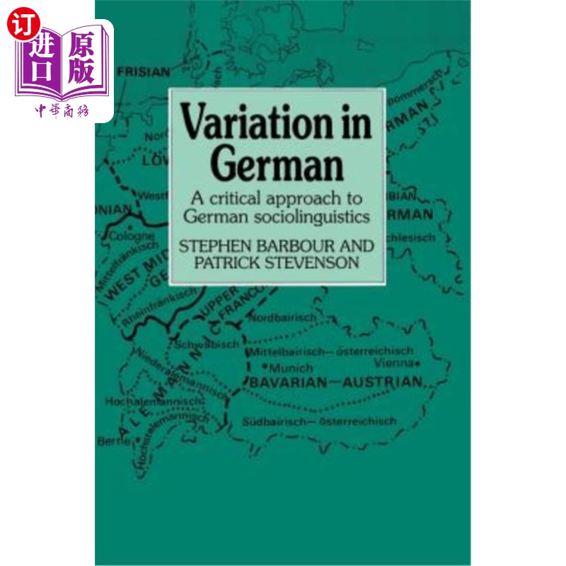 海外直订Variation in German: A Critical Approach to German Sociolinguistics 德语变异：德国社会语言学的一种批判性方