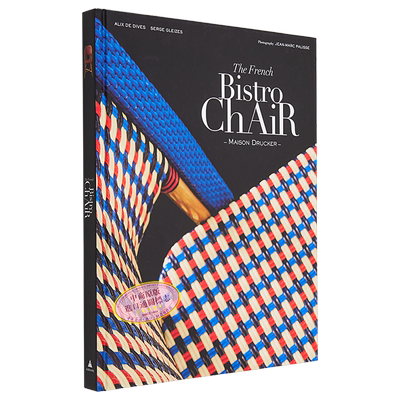 现货 法国小酒馆椅子 巴黎景观的标志 Alix De Dives 英文原版 French Bistro Chair Maison Drucker【中商原版】
