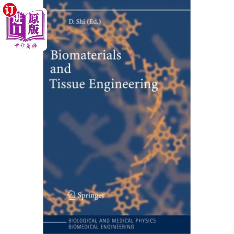 海外直订Biomaterials and Tissue Engineering 生物材料与组织工程