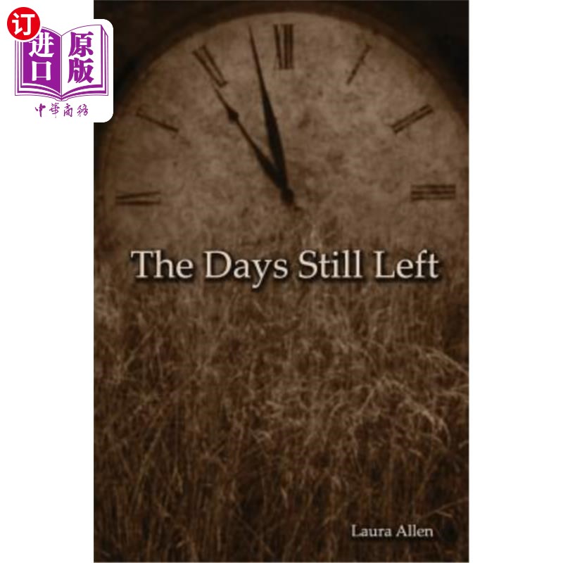 海外直订The Days Still Left 日子还剩
