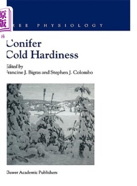 海外直订Conifer Cold Hardiness 针叶树抗寒性