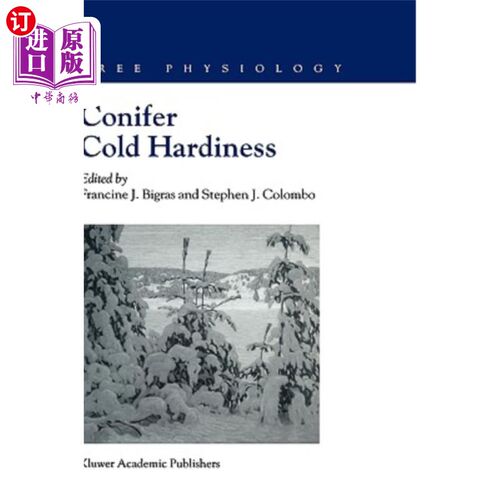 海外直订Conifer Cold Hardiness 针叶树抗寒性