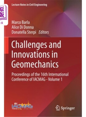 海外直订Challenges and Innovations in Geomechanics: Proceedings of the 16th Internationa 地质力学的挑战与创新:第16届