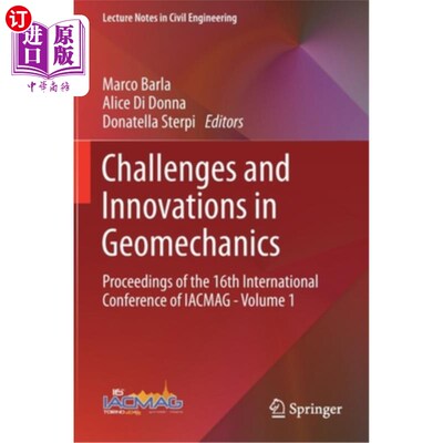 海外直订Challenges and Innovations in Geomechanics: Proceedings of the 16th Internationa 地质力学的挑战与创新:第16届