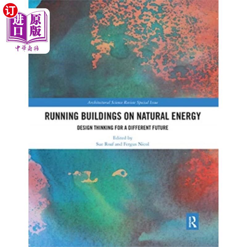 海外直订Running Buildings on Natural Energy 利用自然能源运行建筑