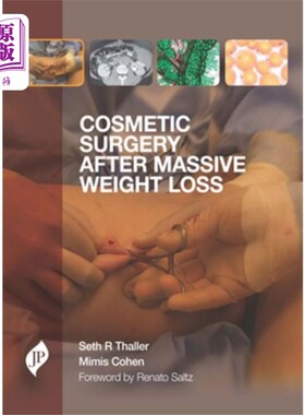 海外直订医药图书Cosmetic Surgery after Massive Weight Loss 减肥后的整容手术