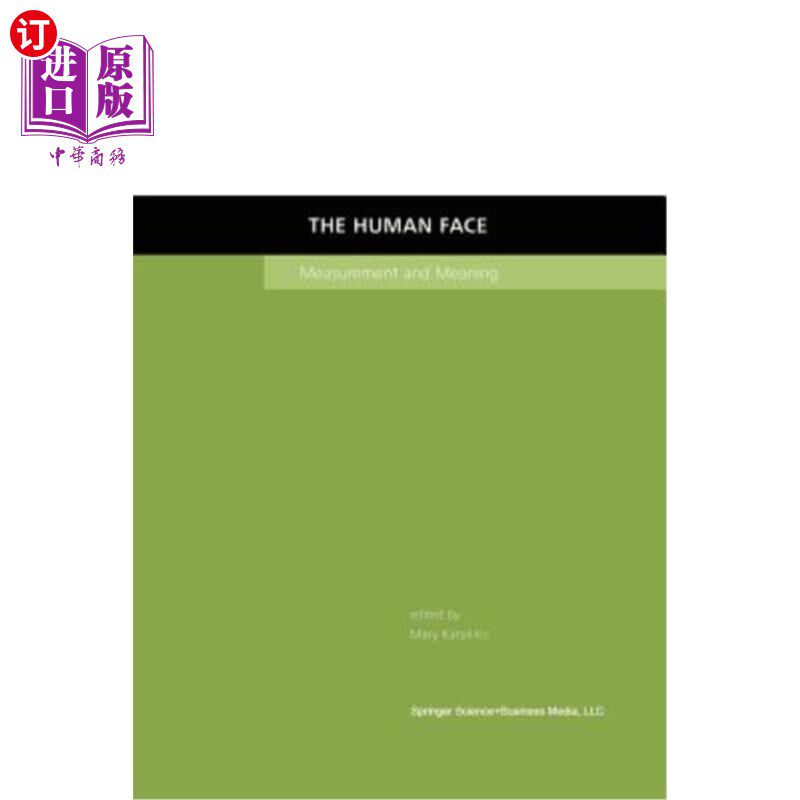 海外直订The Human Face: Measurement and Meaning 人脸：测量与意义