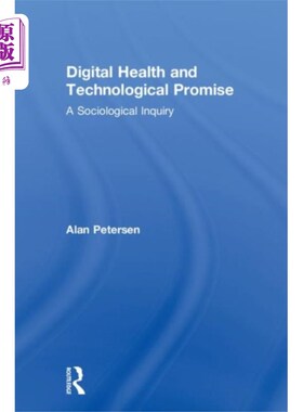 海外直订医药图书Digital Health and Technological Promise 数字健康与技术前景