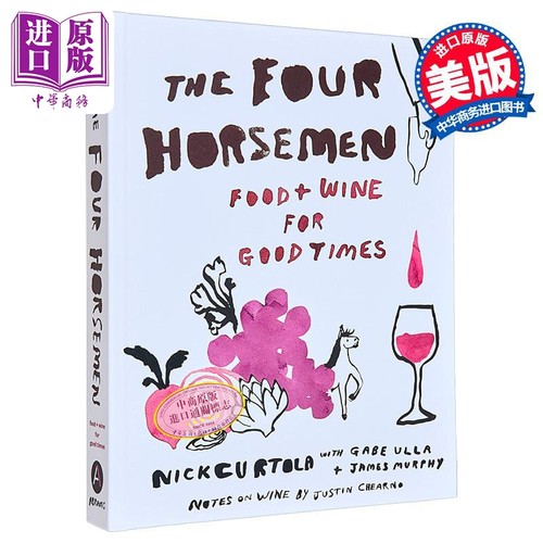 四骑士 布鲁克林餐厅的美食与美酒 米其林星级食谱 The Four Horsemen Brooklyn Restaurant 英文原版 Nick Curtola【中商原?