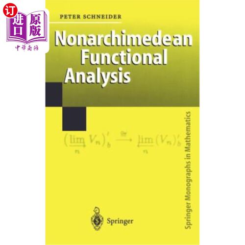 海外直订Nonarchimedean Functional Analysis