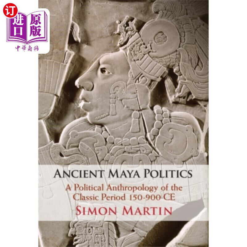 海外直订Ancient Maya Politics 古玛雅政治