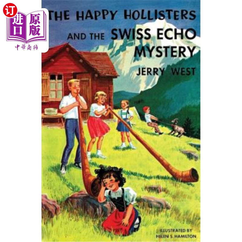 海外直订The Happy Hollisters and the Swiss Echo Mystery 快乐的霍利斯特和瑞士回声之谜