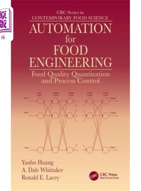 海外直订Automation for Food Engineering: Food Quality Quantization and Process Control 食品工程自动化:食品质量量化