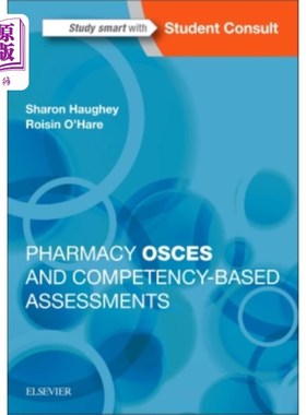 海外直订医药图书Pharmacy OSCEs and Competency-Based Assessments 药学OSCE和基于能力的评估