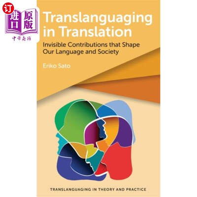 海外直订Translanguaging in Translation 翻译中的译语